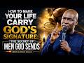 HOW TO MAKE YOUR LIFE CARRY GOD’S SIGNATURE: THE SECRET OF MEN GOD SENDS | Apostle Joshua Selman