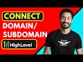 How to Connect Domain with GoHighLevel Account | Easy Steps
