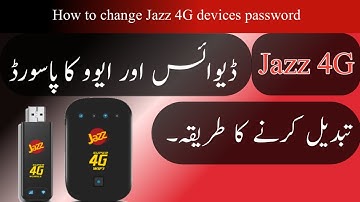 How to change Jazz 4G wifi device password.Urdu/Hindi