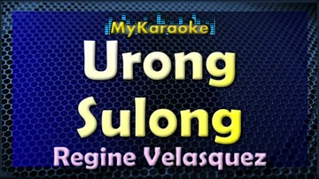 Urong Sulong - Karaoke version in the style of Regine Velasquez