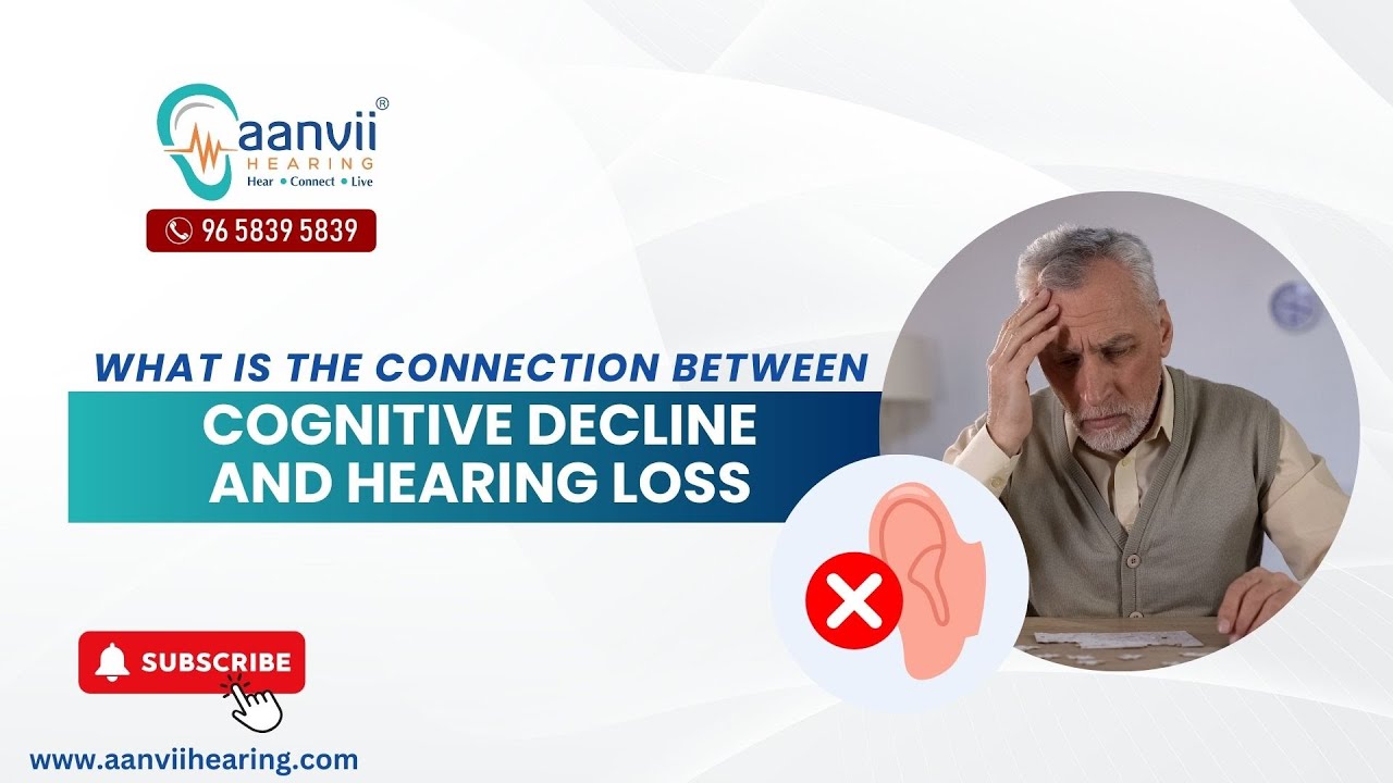 What is the Connection Between Cognitive Decline and Hearing Loss ...