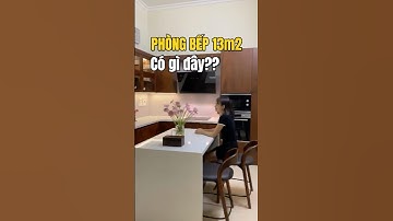 Tất Cả Những Gì Bạn Muốn Đều Có Trong Căn Bếp 13m2 Này Đó. #tubep