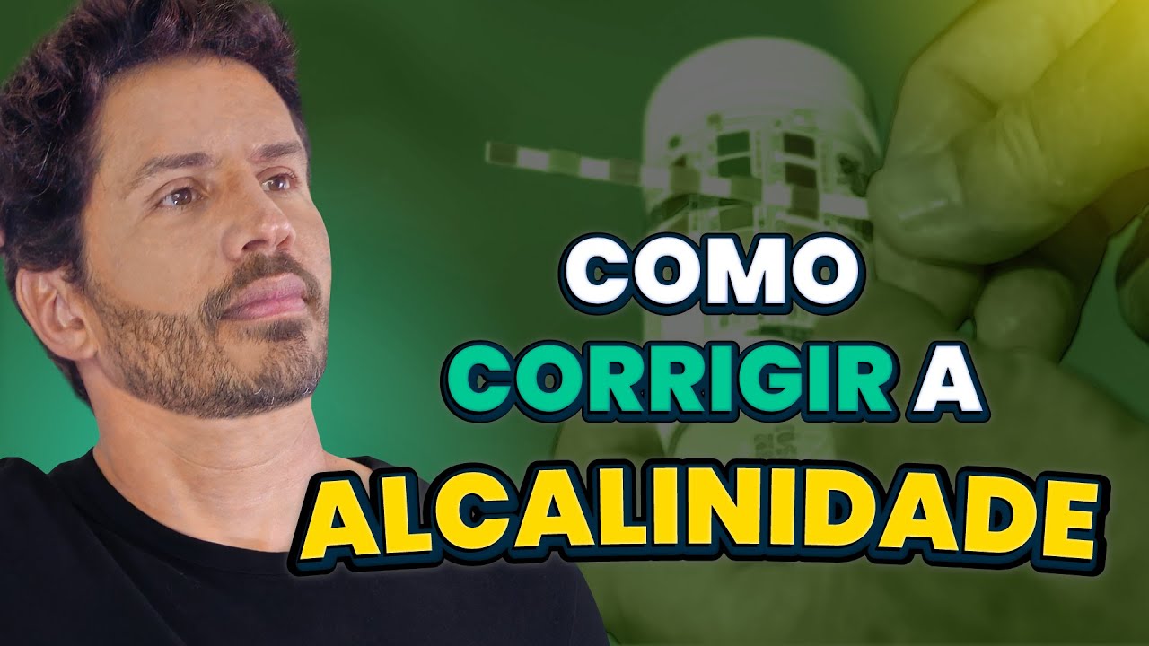 Como Aumentar ou Reduzir a Alcalinidade
