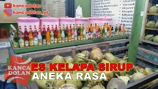Es Kelapa Muda Sirup Aneka Rasa  Minuman Segar Kekinian