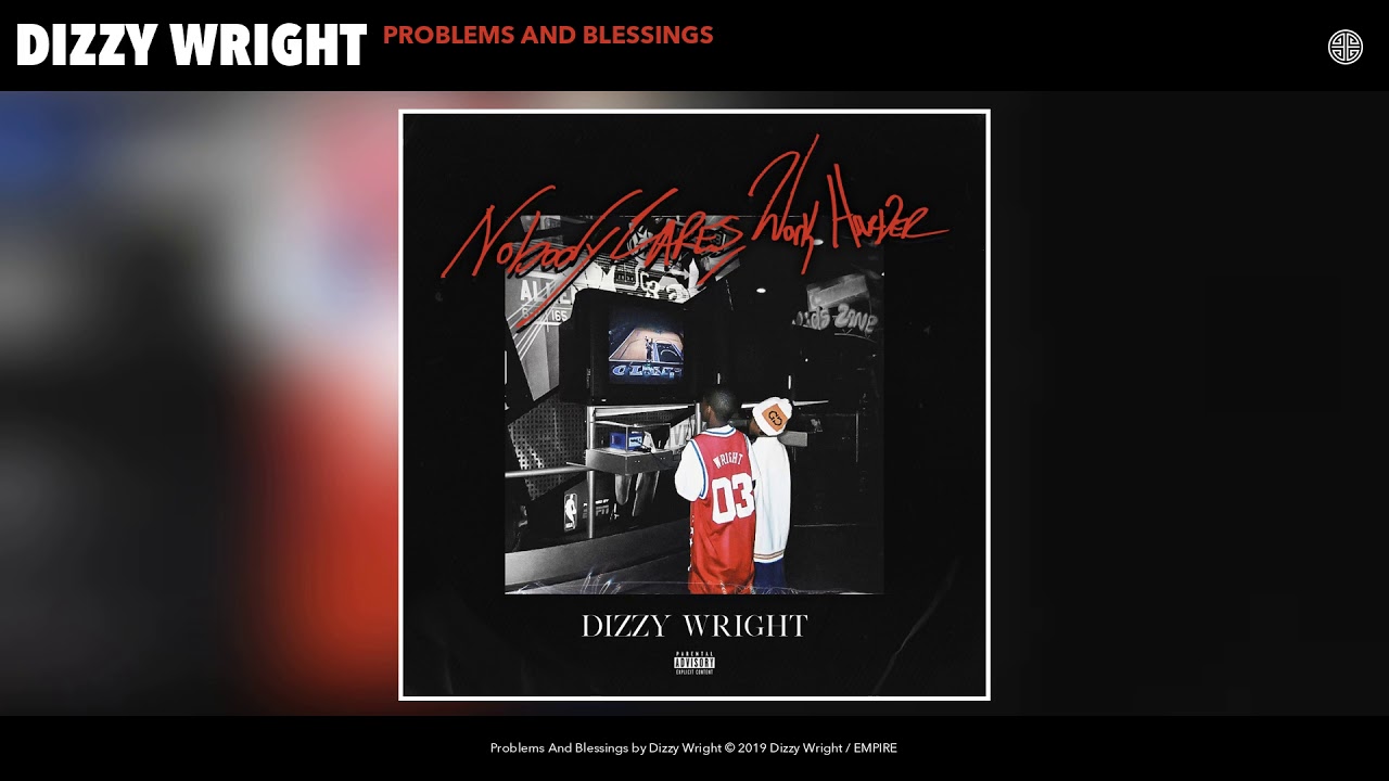 Watch Dizzy Wright - Problems and Blessings (Official Audio) on YouTube Watch Dizzy Wright - Problems and Blessings (Official Audio) on YouTube