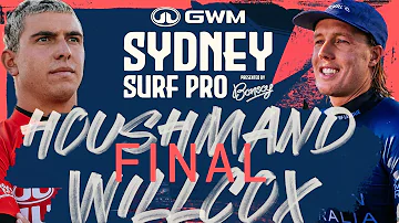 Cole Houshmand vs Jacob Willcox | GWM Sydney Surf Pro - FINAL Heat Replay