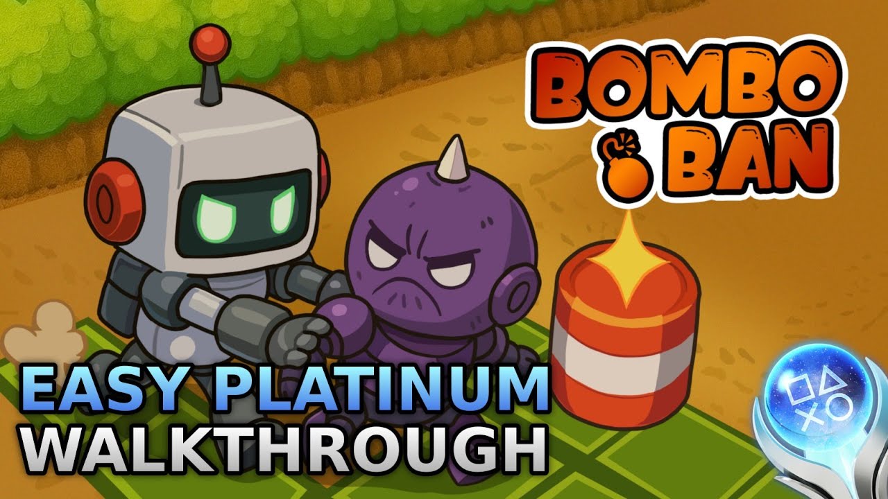 BOMBOBAN – New Easy Platinum Walkthrough No Commentary