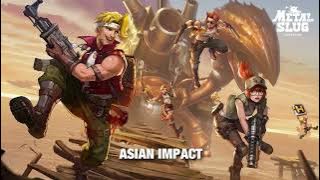 Metal Slug Awakening OST - Asian Impact