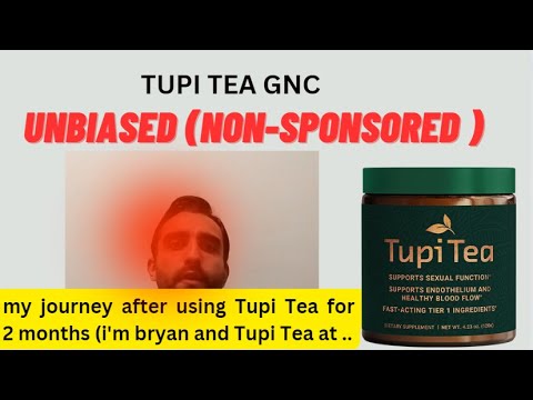 🔴TUPI TEA GNC CLICK HERE TO KNOW 🔴honest unbiased (non-sponsored) #TupiTeaGNC