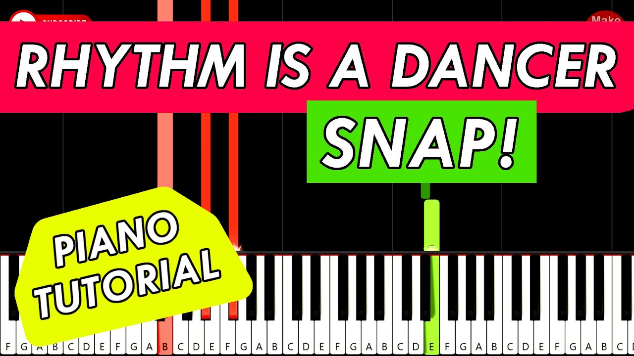 🎹SNAP! - Rhythm Is A Dancer (PIANO TUTORIAL) - YouTube