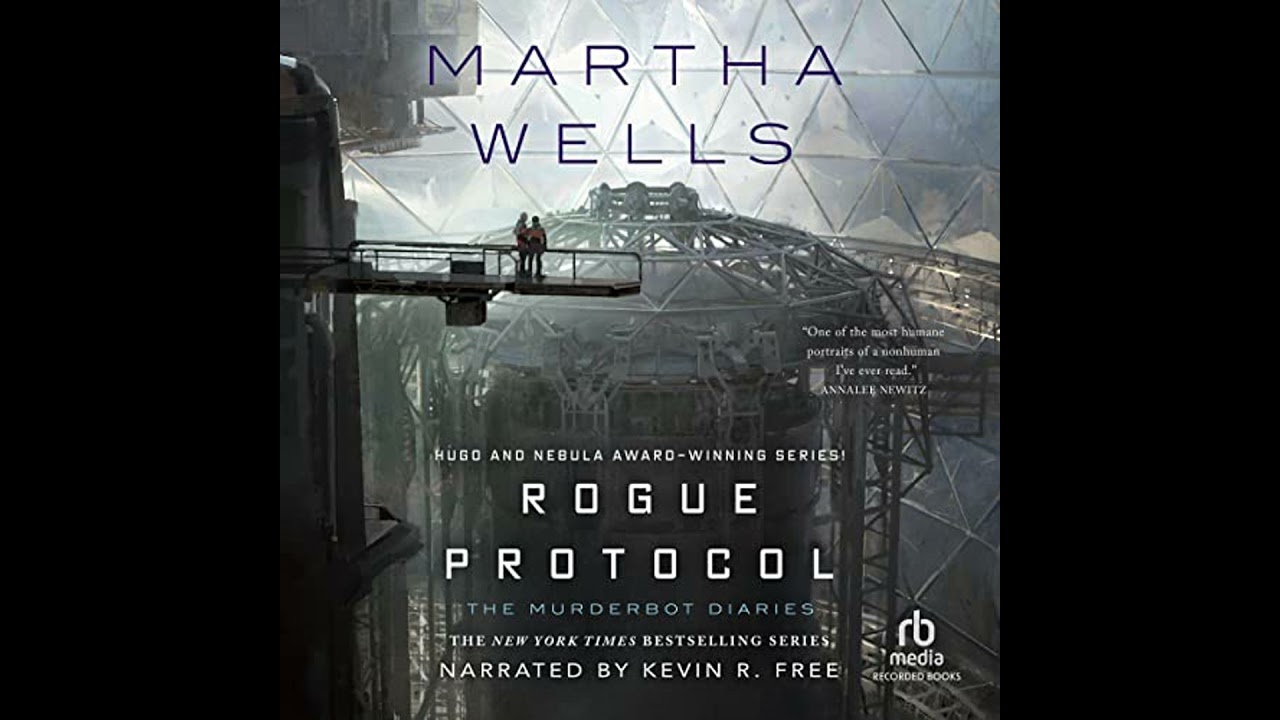 Rogue Protocol by Martha Wells | Full Audiobook