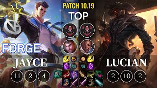 VG Forge Jayce vs Lucian Top - KR Patch 10.19