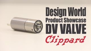 Design World's Product Showcase--Clippard's new DV Valve