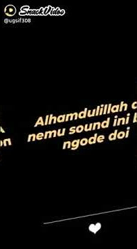 kumpulan story WA 30 detik ll snack video