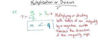 Solving Inequalities Using Multiplication or Division