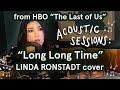 "Long Long Time" Linda Ronstadt Cover (Song from "The Last of Us") - Kate Voegele Acoustic Sessions