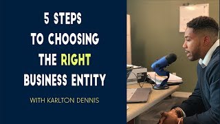 Choosing the Right Business Entity