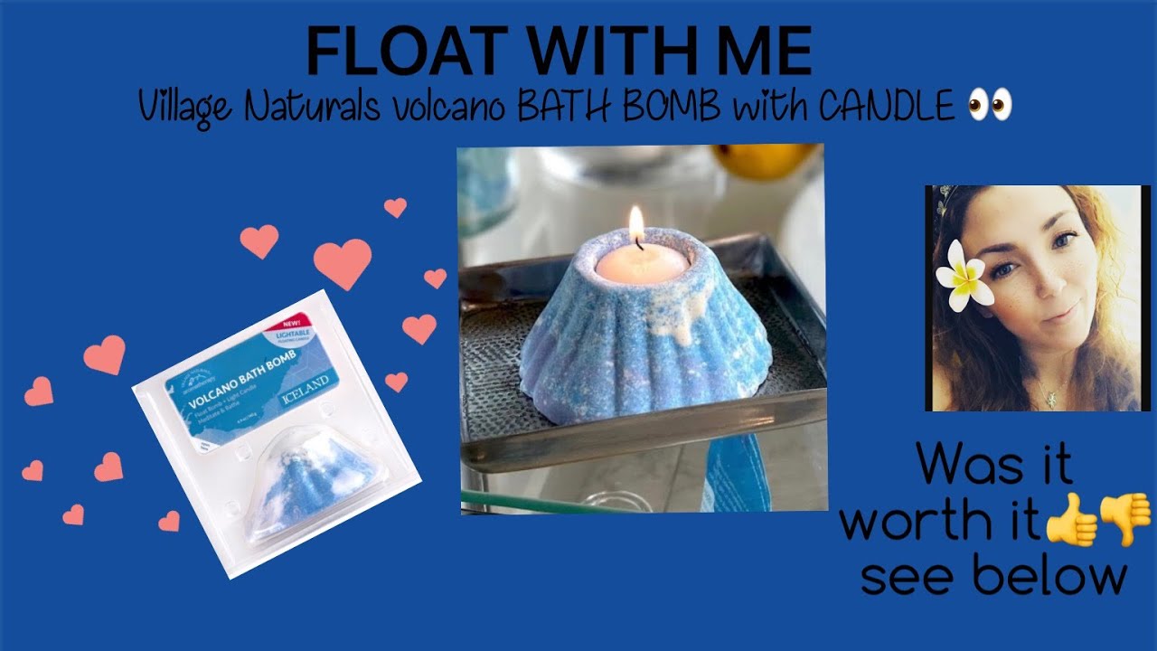 FLOAT WITH ME/ ICELAND VOLCANO BATH BOMB WITH CANDLE! - YouTube