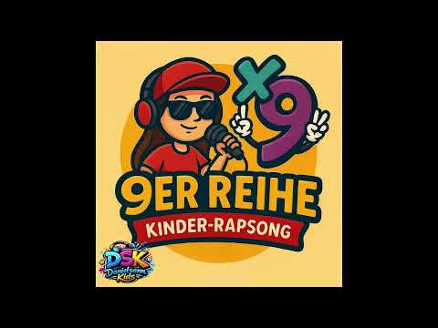 9er Reihe - Kinder Rap Lernlied Mathe 1x1 kleines Einmaleins