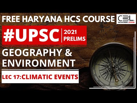 Geography Lecture 17 - Climatic Events for HCS (Executive) - Geography Lecture 17 - Climatic Events for HCS (Executive)