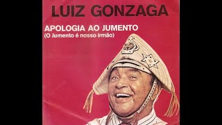 Miniatura de "Luiz Gonzaga - O JUMENTO É NOSSO IRMÃO"