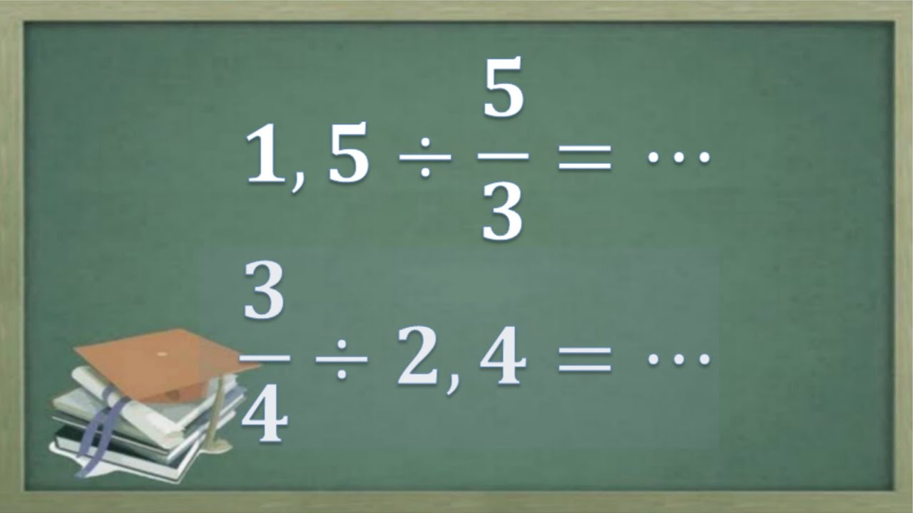 Cara Mudah Pembagian Pecahan Desimal Dengan Pecahan Biasa Atau Sebaliknya Youtube