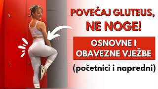 KAKO DA POVEĆAŠ SAMO GLUTEUS 🍑 A NE NOGE ❌ / najbolje vježbe koje moraš raditi / Kristina Mikolčić