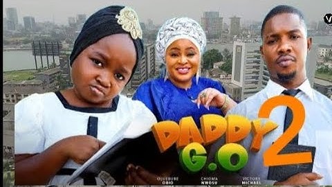 DADDY G.O (New movie) Ebube Obi, Chioma Nwosu, Victory Michael Latest 2025 Nollywood movie