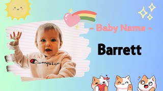 BARRETT | Barrett name meaning | Boy Name Meaning | Dispute (2026)
