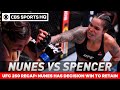 UFC 250 Recap: Amanda Nunes pummels Felicia Spencer for wide decision win to retain | CBS Sports HQ