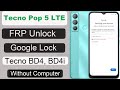 Tecno pop 5 lte frp bypass android 11 without computer  tecno bd4bd4i google account remove  new