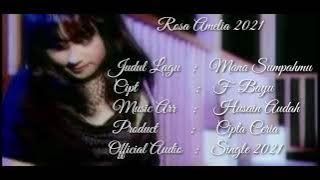 Rosa Amelia Mana Sumpahmu ( Music Audio)