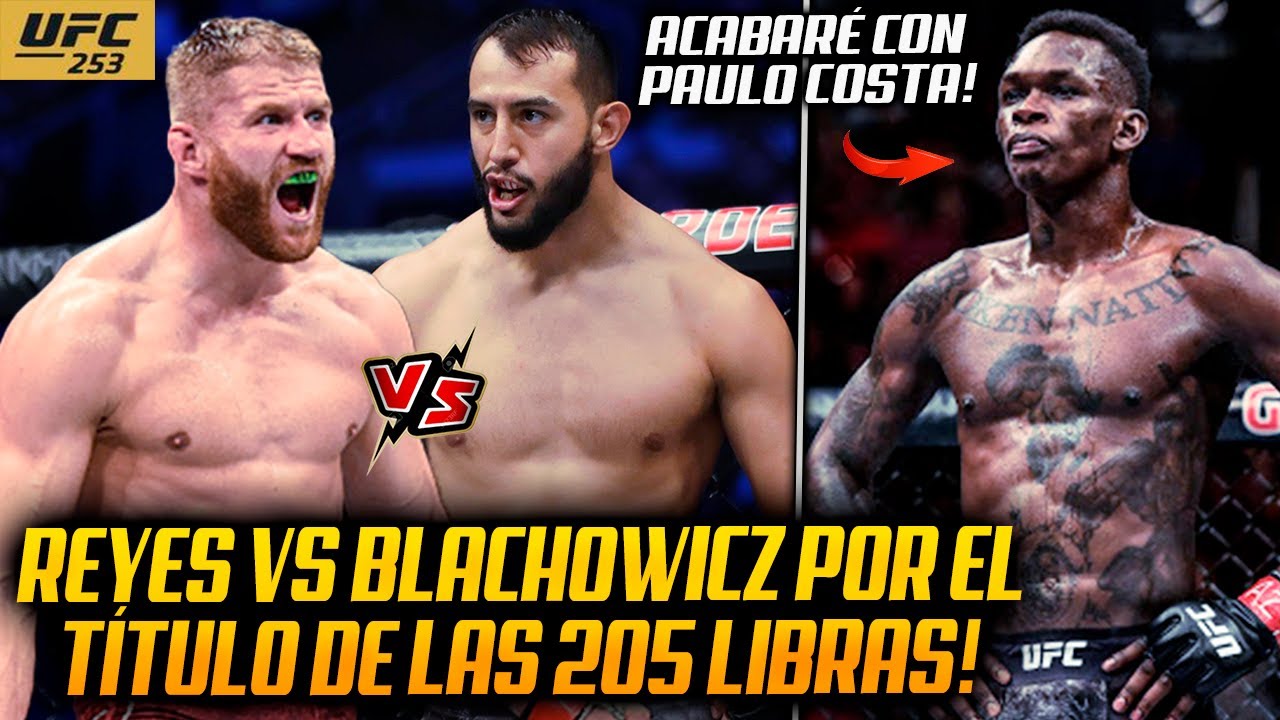 OFICIAL: Dominick Reyes vs Jan Blachowicz por el título | Anderson ...
