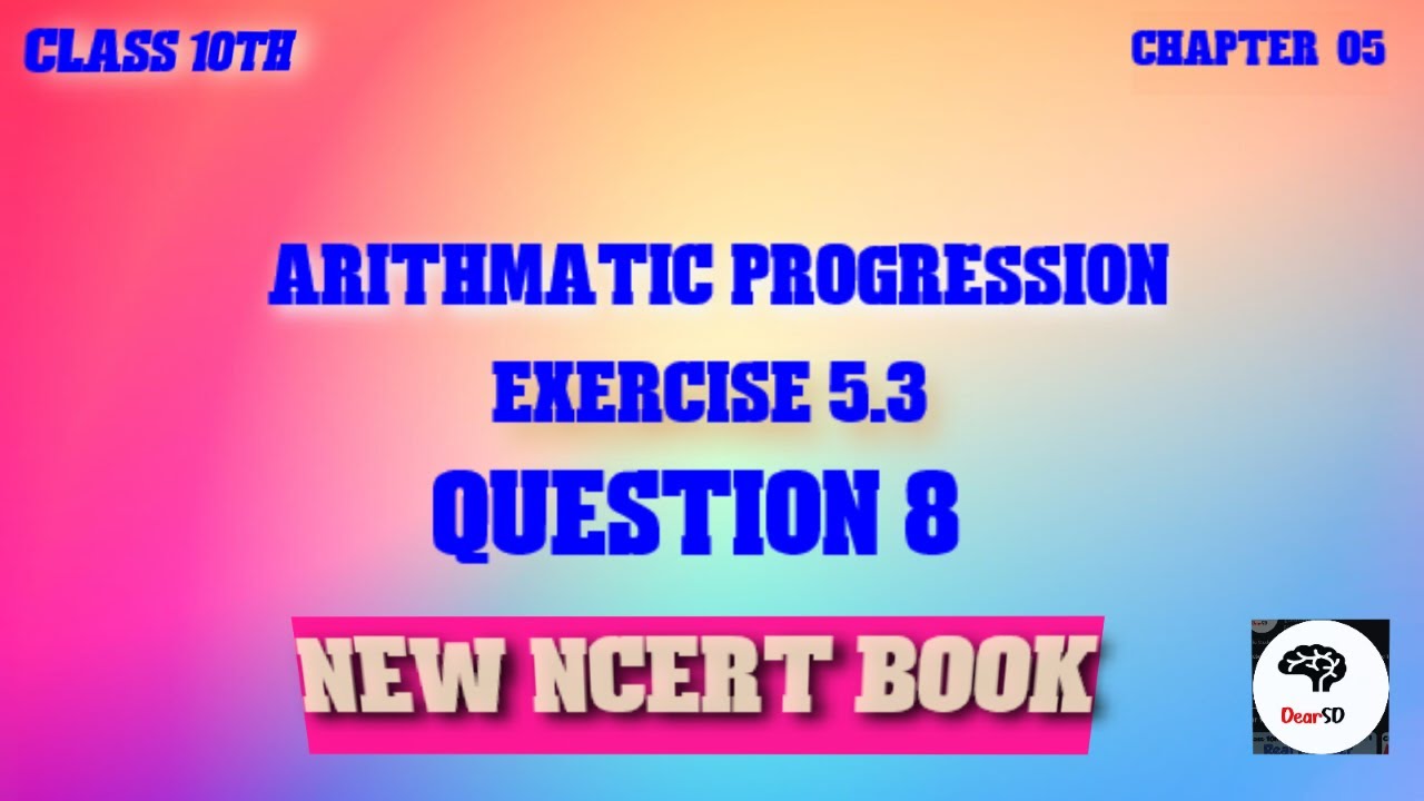 Class 10th math chapter 05 Ex5.3 Q8 || Arithmetic Progression || Ncert ...