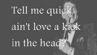 Dean Martin - Ain't That A Kick In The Head chords