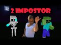 Monster School : SALT BAE BUT WITH 2 IMPOSTOR - Minecraft Animation