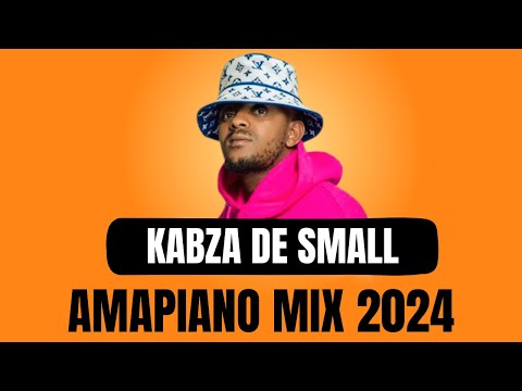 Kabza De Small L | Amapiano Mix 2024 | 24 March