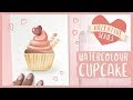 A Watercolor Cupcake Tutorial | 2019 Valentine&#39;s Day Series