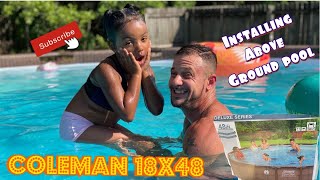 Coleman Delux series 18x48 above ground pool set up