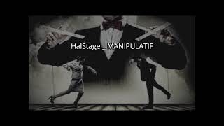 HalStage   MANIPULATIF