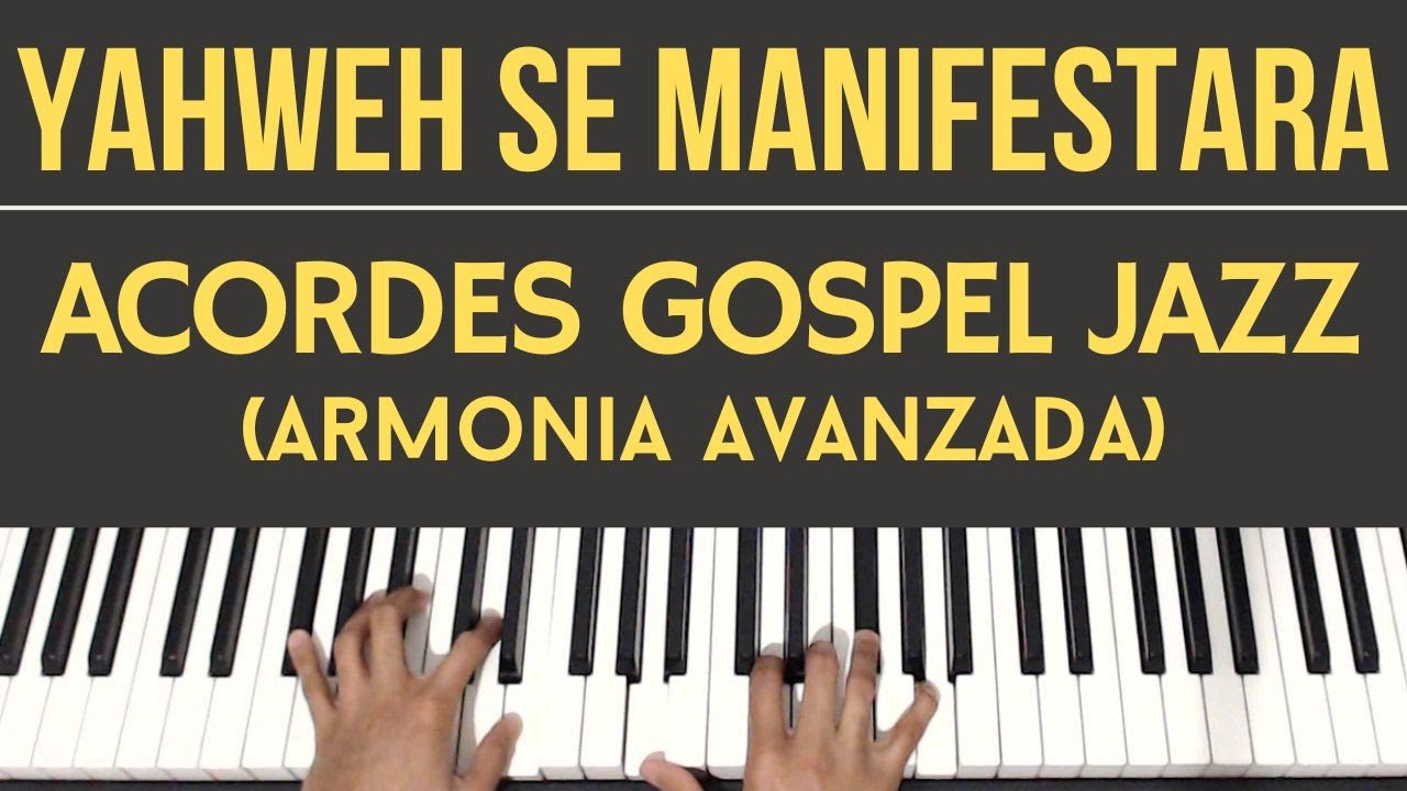Yahweh Se Manifestara - Oasis Ministry | Acordes Gospel Jazz | Tutorial de Piano
