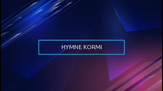 Hymne KORMI