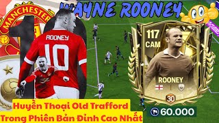Đánh Giá Wayne Rooney OVR 112 – Có Nên Đưa Gã Shrek Vào Đội Hình Của Bạn?