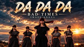IMAEL ANGEL — BAD TIMES | Deep Emotional Song(OFFICIAL VIDEO)
