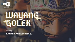 Wayang Golek Eps: Kangsadewa Aben Jago Bag 1 | TVRI Jawa Barat