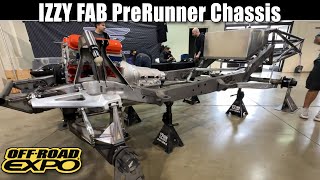 Izzy Fab PreRunner Chassis - Off Road Expo 2023