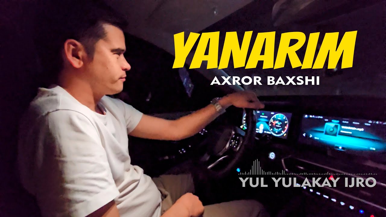 Axror baxshi - Yanarim | Ахрор бахши - Янарим