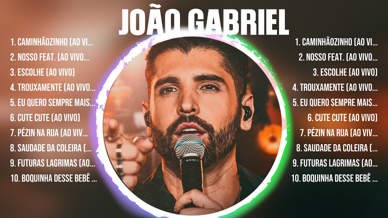 jo-o-gabriel-best-old-songs-of-all-time-golden-oldies-greatest-hits