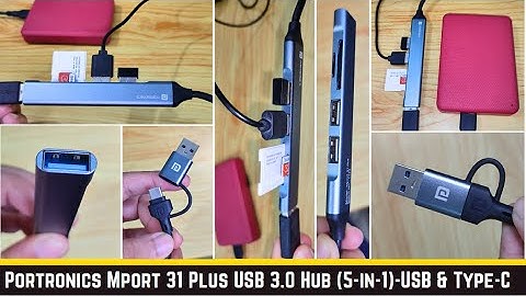 Portronics Mport 31 Plus USB 3.0 Hub (5-in-1) with USB & Type-C Dual - upto 5 Gbps High Speed review
