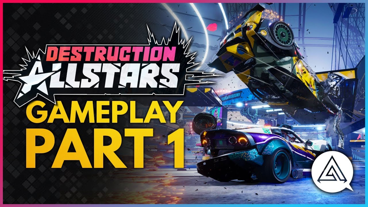 Destruction All Stars | Gameplay Part 1 - Tutorial, Hero Vehicle & Absolute Mayhem
